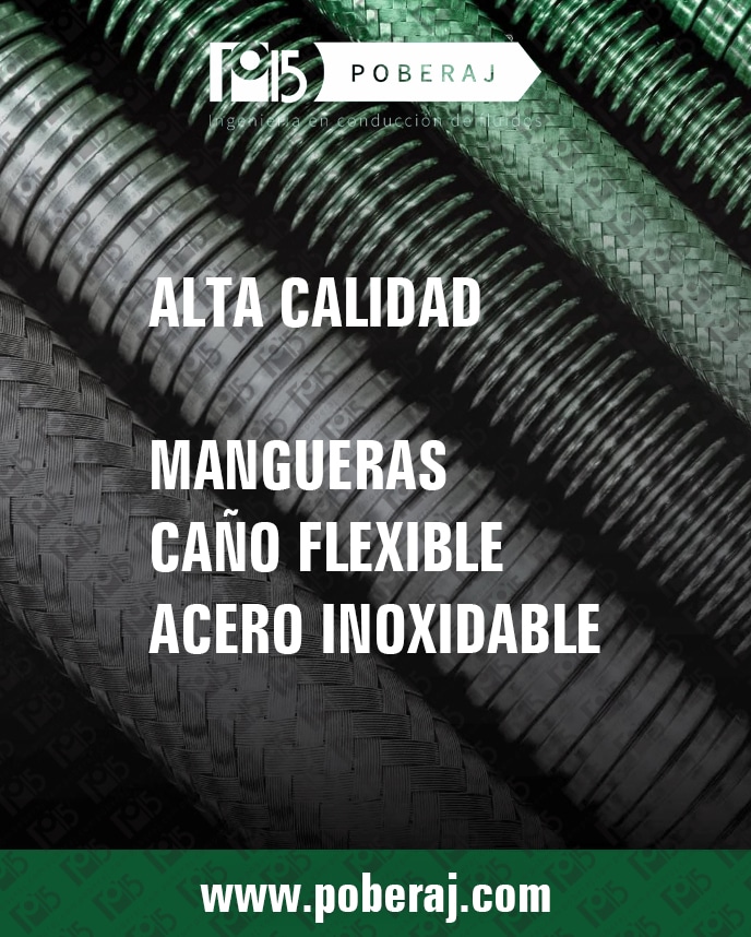Alta calidad-Mangueras - Caños Flexibles Acero Inoxidable Poberaj SA.